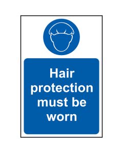 Hair Protection Must Be Worn Sign